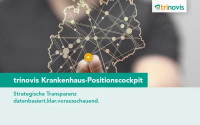 #01 | trinovis Krankenhaus-Positionscockpit: Die richtigen Fragen entscheiden über die Zukunft