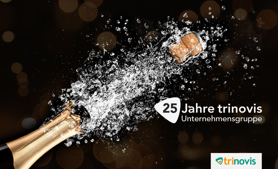 25 Jahre trinovis Unternehmensgruppe – das musste gefeiert werden!